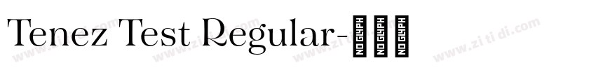 Tenez Test Regular字体转换